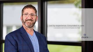 Joe Cilone on Leadership, Compassion & Senior Care | Inspira Health Group