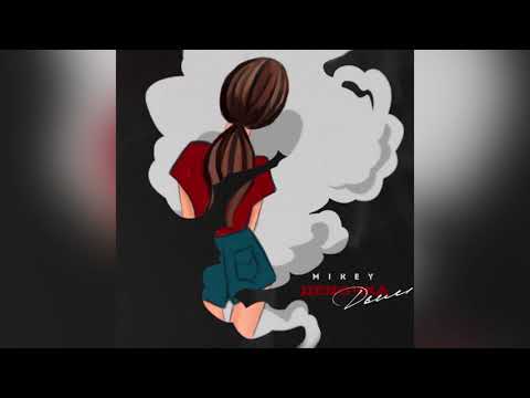 Mikey - Девочка дым