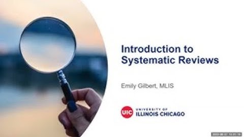 Introduction to Systematic Reviews webinar, Summer 2023