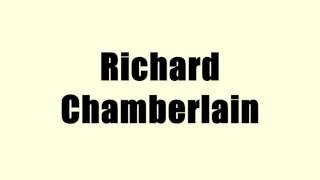Celebrity Richard Chamberlain Wealth