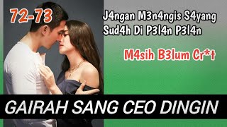 J4NGAN M3N4NGIS LAGI S4YANG GSCD 72-73