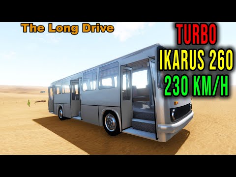 TURBO IKARUS 260 (230KM/H) - The Long Drive Mods #10 | Radex