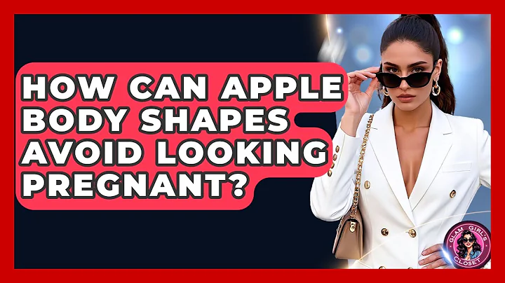 How Can Apple Body Shapes Avoid Looking Pregnant? - Glam Girl's Closet
