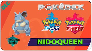 How To Catch Nidoqueen - 67 The Crown Tundra Pokedex - Dlc Pokemon Sword & Shield