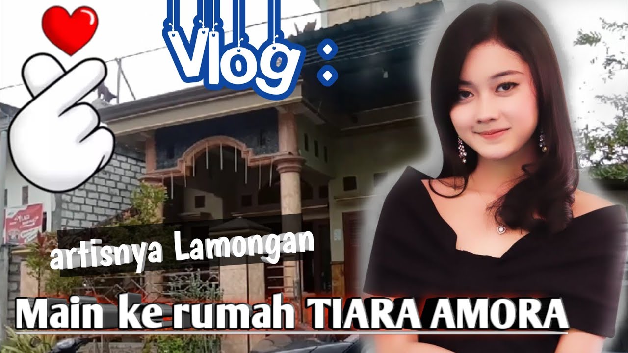 Rumah Artis TIARA AMORA  Lamongan || Vlog Tiara amora new pallapa