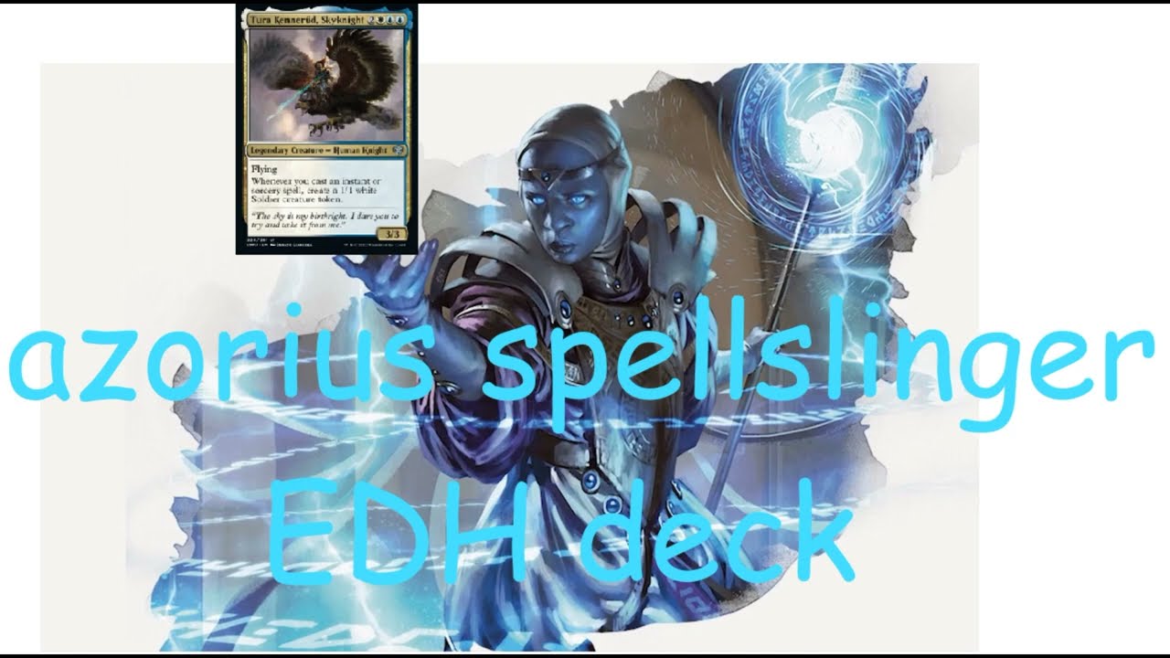 Tura Kennerüd, Skyknight azorius spellslinger EDH deck YouTube