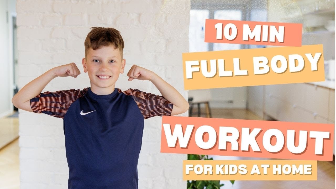 10 MIN WORKOUT | FULL BODY for Kids
