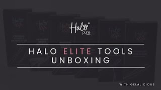 Unboxing the Halo Elite Tools | Pure Nails | Gelalicious