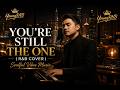 YOU RE STILL THE ONE Shania Twain R B Cover Soulful Male Version 