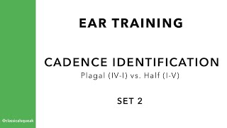 Cadence Identification (Ear Training Plagal Cadence vs. Half Cadence) with Short Phrase | Set 2