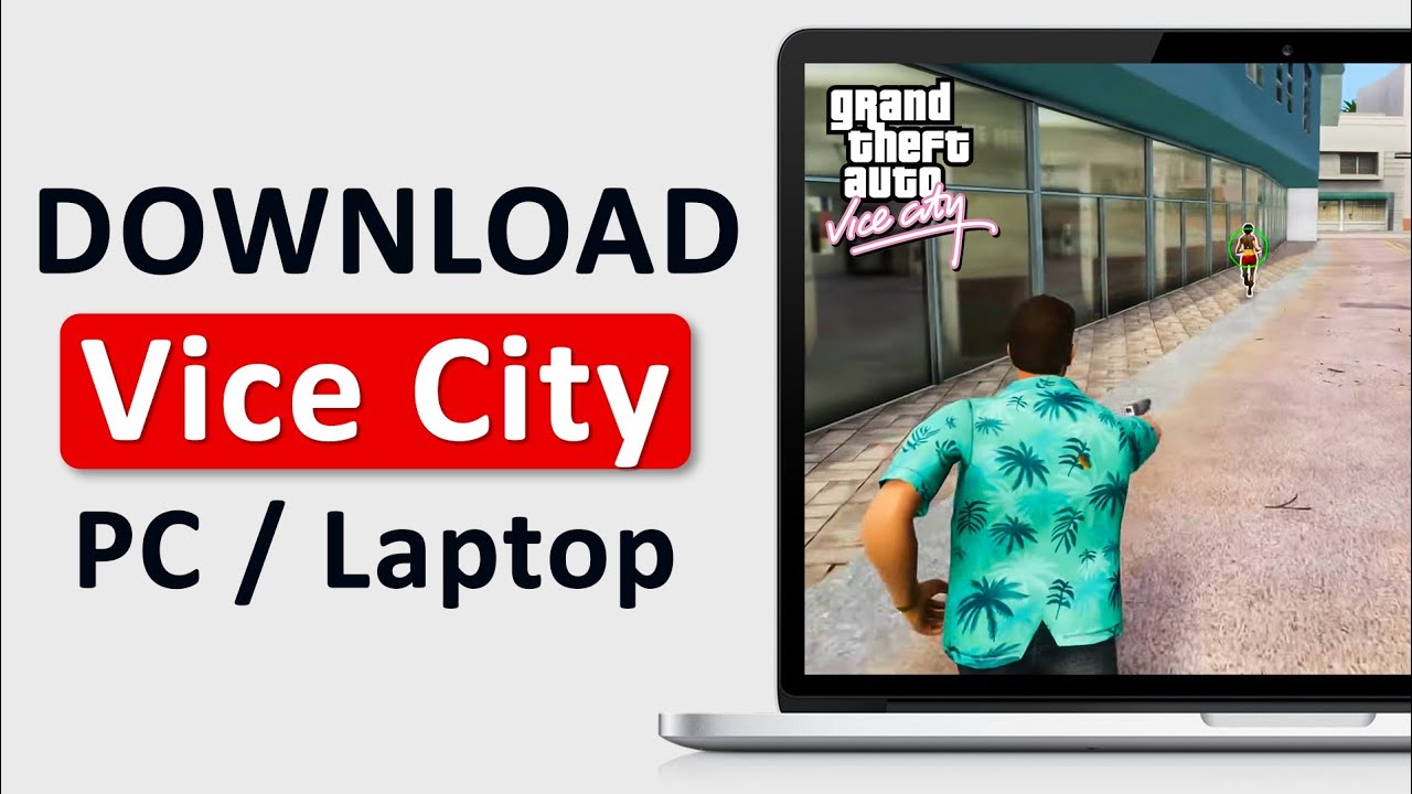 How To Download GTA Vice City in PC Laptop - YouTube