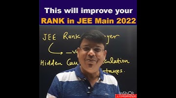 This Will Improve Your RANK in JEE Main 2022 | IMPORTANT TIPS by ALK Sir