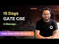 Last 15 Days of GATE | A Message and Motivation