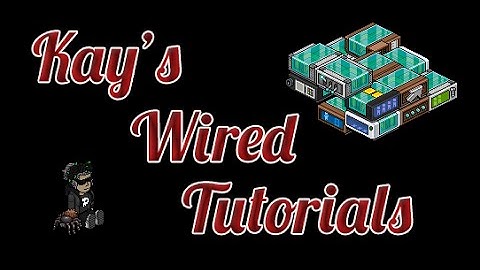 Wired Tutorial - Walk When Furni Is Toggled