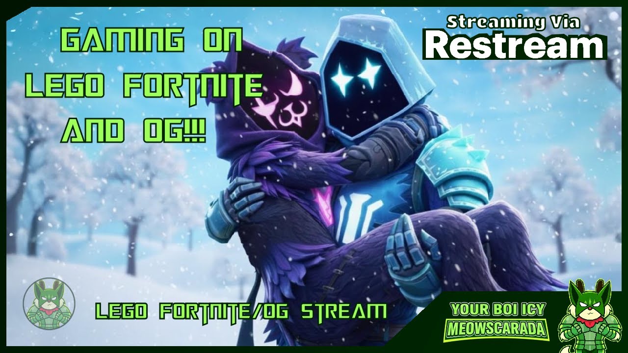 Gaming on LEGO Fortnite and OG!!! - ICY Meowscarada
