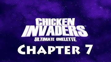 Chicken Invaders 4 Walkthrough: Chapter 7 - Lost in Space... and Time!