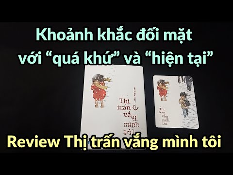 Video Review [Thị trấn vắng mình tôi] - Khoảnh khắc đối mặt... - youtube