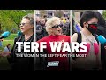 Terf wars  the women the left fear the most documentary