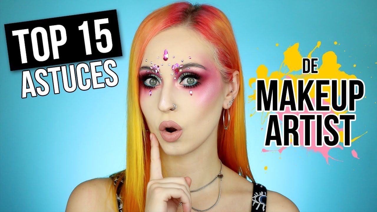 Mes 15 Meilleures Astuces Maquillage