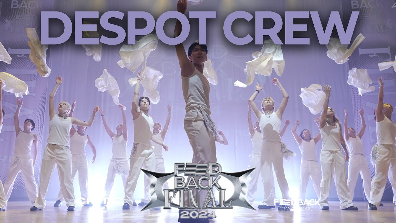 Despot Crew | 2024 FEEDBACK DANCE COMPETITION FINAL | 2024 피드백파이널 | LOW ...
