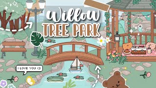 Aesthetic WILLOW TREE PARK🌱🧺Toca Boca House Ideas✨ NEW UPDATE [House Design] TocaLifeWorld |