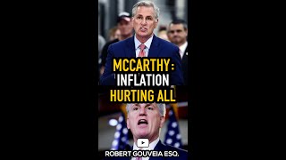 McCarthy: Inflation Hurting ALL #shorts