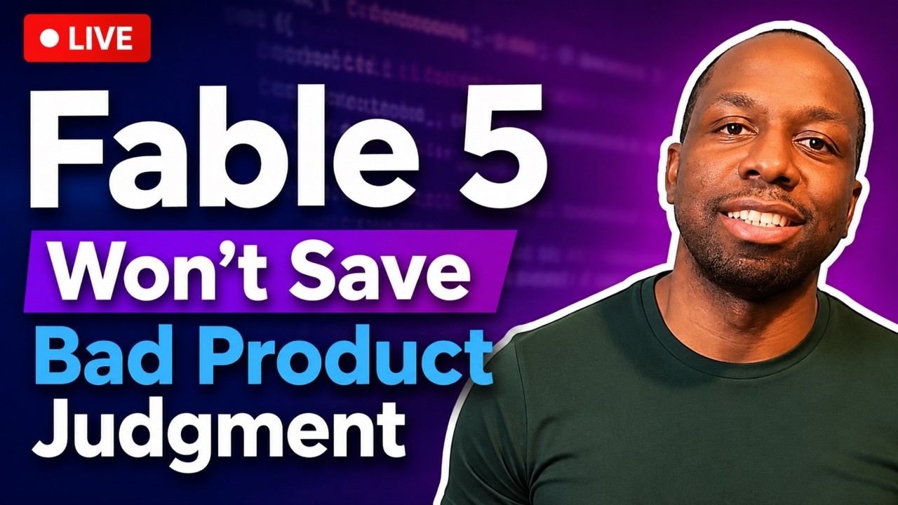 Fable 5 Is Here. Now Beginners Need Better Judgment