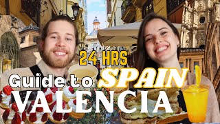 Our Ultimate GUIDE through Valencia, SPAIN in 24 HRS! 🌞