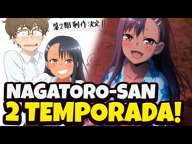 NAGATORO SAN 2 TEMPORADA DATA DE LANÇAMENTO CONFIRMADA! IMAGENS E ESTÚDIO 