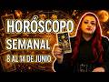 Horóscopos de la Semana 8 al 14 de Junio 2026 | Amor, Dinero y Mensaje para tu Signo