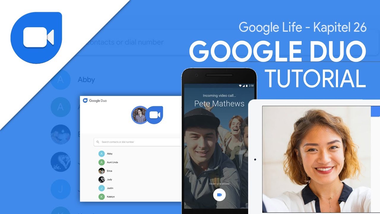 Google Duo (Tutorial) Video/Sprachanrufe auf allen Geräten | Google Life #26