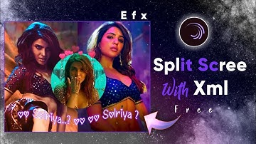 Split Screen With Xml ♥️ Split Screen Transition 🥂 Efx Editing  🙏 Alight Motion Tamil 🦋 #dntamil