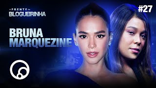 Thumbnail for DE FRENTE COM BLOGUEIRINHA: BRUNA MARQUEZINE - T2E27 | DiaTV
