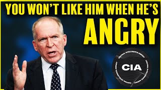 John Brennan Is Angry...You Wont Like Him When Hes Angry