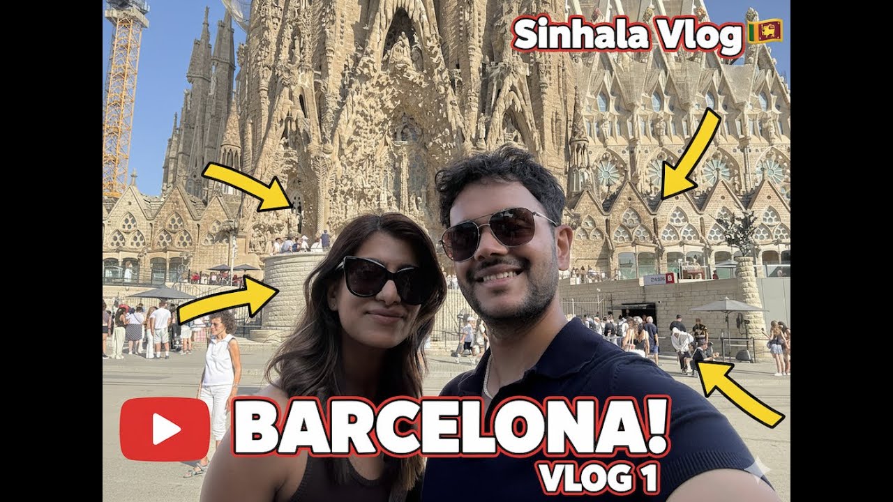 Barcelona in One Day: The Ultimate Itinerary | Sinhala Vlog