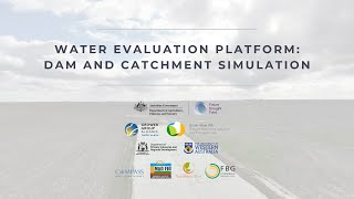 The Water Evaluation Platform: Dam and catchment simulation tutorial