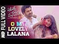 O My Lovely Lalana Video | Padi Padi Leche Manasu | Sharwanand, Sai Pallavi | Vishal Chandrashekar