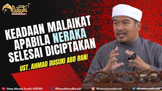 Keadaan Malaikat Apabila Neraka Selesai Diciptakan