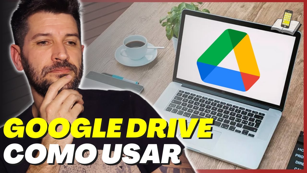 Como usar o Google Drive: tutorial para dominar a ferramenta