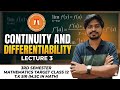 MATHEMATICS TARGET  | CLASS 12 | 3RD SEMESTER| CONTINUITY AND DIFFERENTIABILITY| ISC CBSE |LECTURE 3