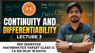 MATHEMATICS TARGET | CLASS 12 | 3RD SEMESTER| CONTINUITY AND DIFFERENTIABILITY| ISC CBSE |LECTURE 3