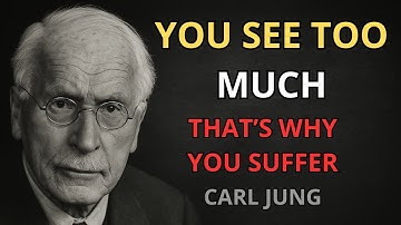 Carl Jung Explained | Why Smart People Feel Everything Too Deeply