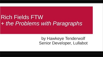The problem with Paragraphs, a return to rich fields!