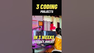 🔥 3 Coding Projects in 3 Weeks = Job Ready! 💻🚀