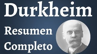 Durkheim Resumen Completo