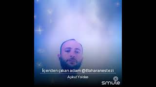 İçerden cıkacak  adam..