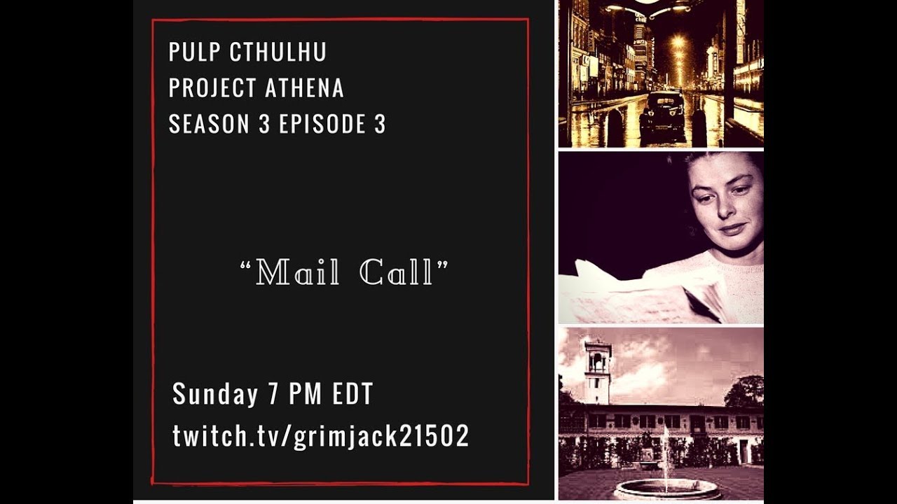 PROJECT ATHENA SEASON 3 EPISODE 3: 
MAIL CALL