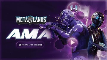 Metalands LIVE AMA with Unix Gaming