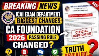 CA Foundation May 2026 Passing Rule Changed ?