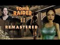 Tomb raider 2 remastered ps4 ep 2  lets play fr